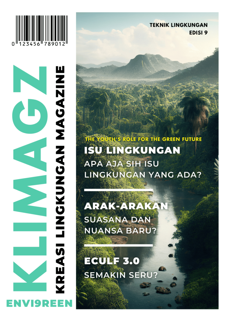 Majalah KLIMAGZ (Kreasi Lingkungan Magazine) edisi ke-9. Majalah tahunan kegiatan HIMA-TL Periode 2023/2024